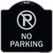 Signmission Designer Series-No Parking Large, Black & Silver Heavy-Gauge Aluminum, 18" x 18", BS-1818-9950 A-DES-BS-1818-9950 - alternate 1